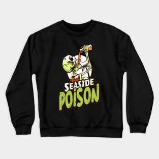 Seaside Poison Crewneck Sweatshirt